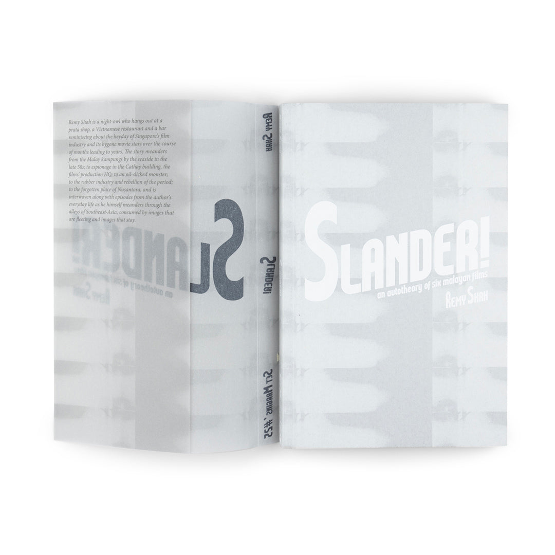 Remy Shah / Jeremy Sharma-Slander! an autotheory of six malayan films