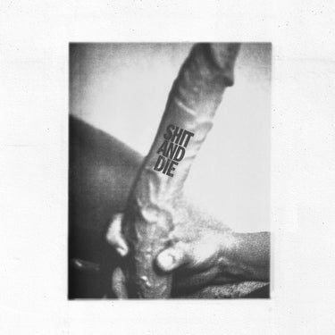 SHIT and DIE - Maurizio Catalan