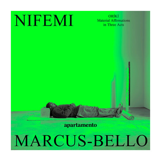 Oríkì: Material Affirmations in Three Acts