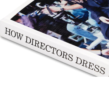 How Directors Dress