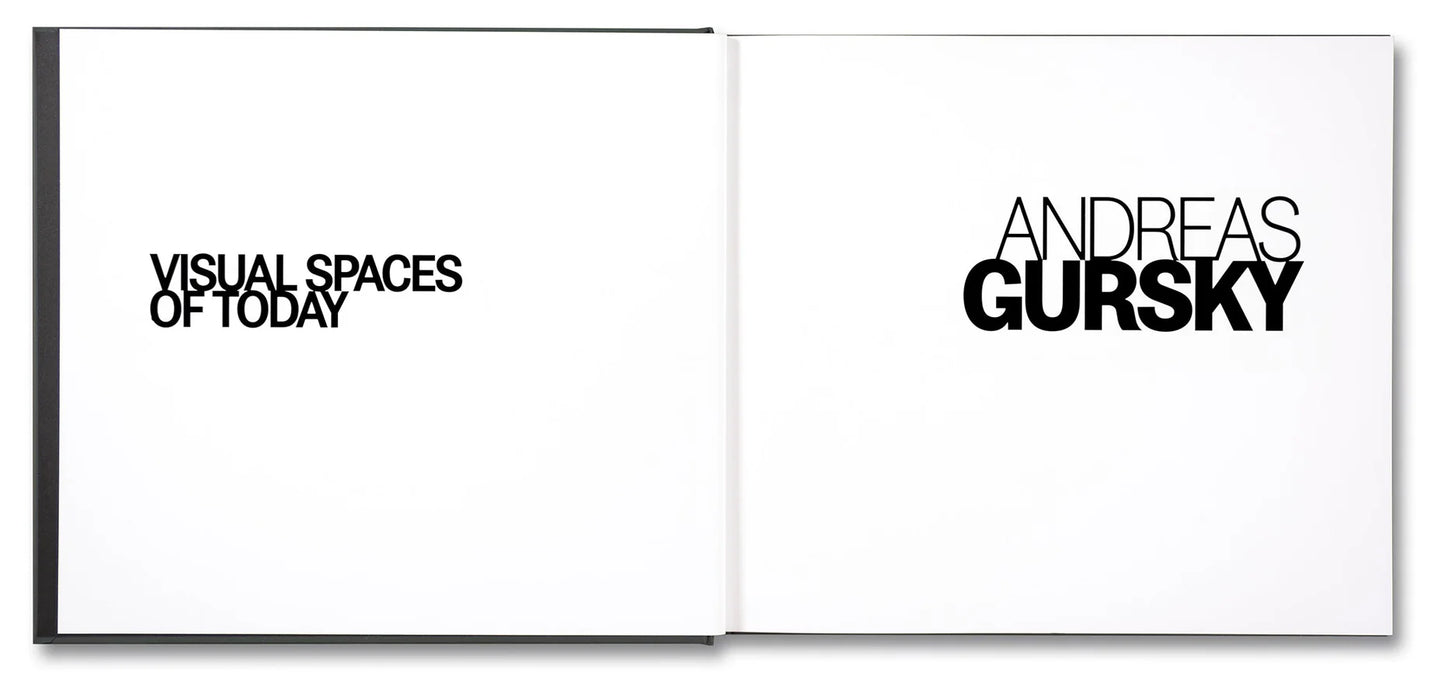 Andreas Gursky-Visual Spaces of Today