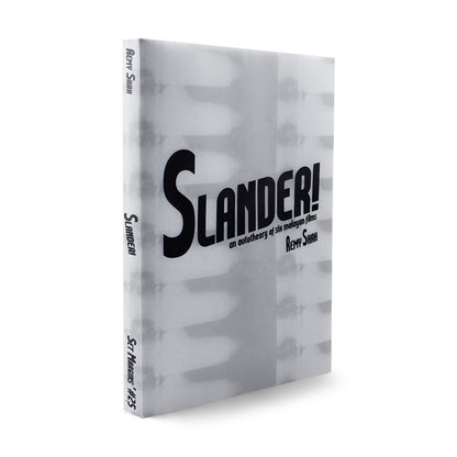 Remy Shah / Jeremy Sharma-Slander! an autotheory of six malayan films