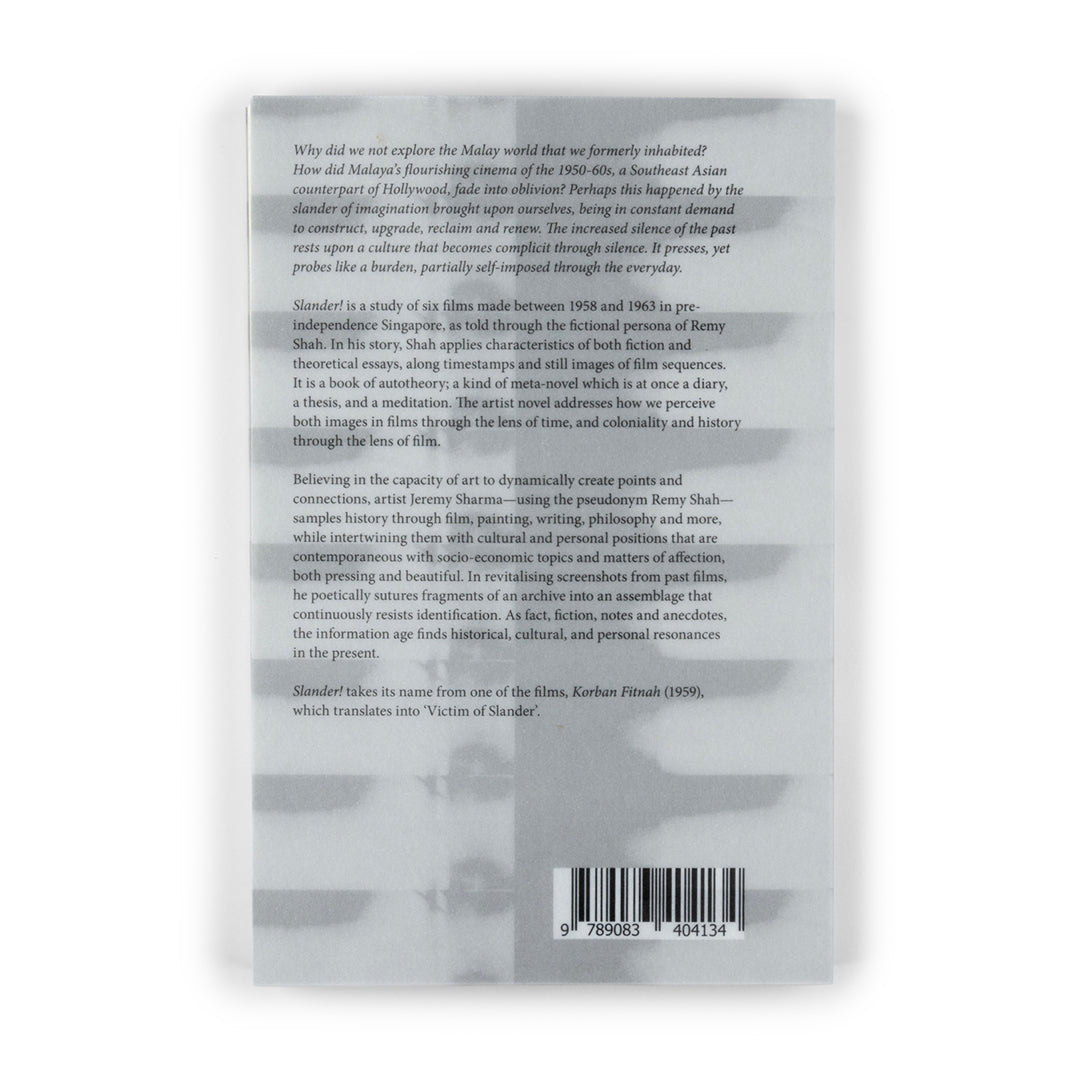 Remy Shah / Jeremy Sharma-Slander! an autotheory of six malayan films