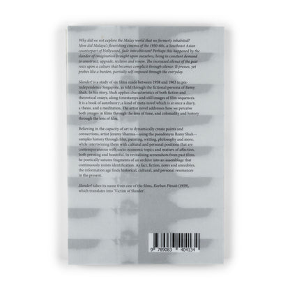 Remy Shah / Jeremy Sharma-Slander! an autotheory of six malayan films