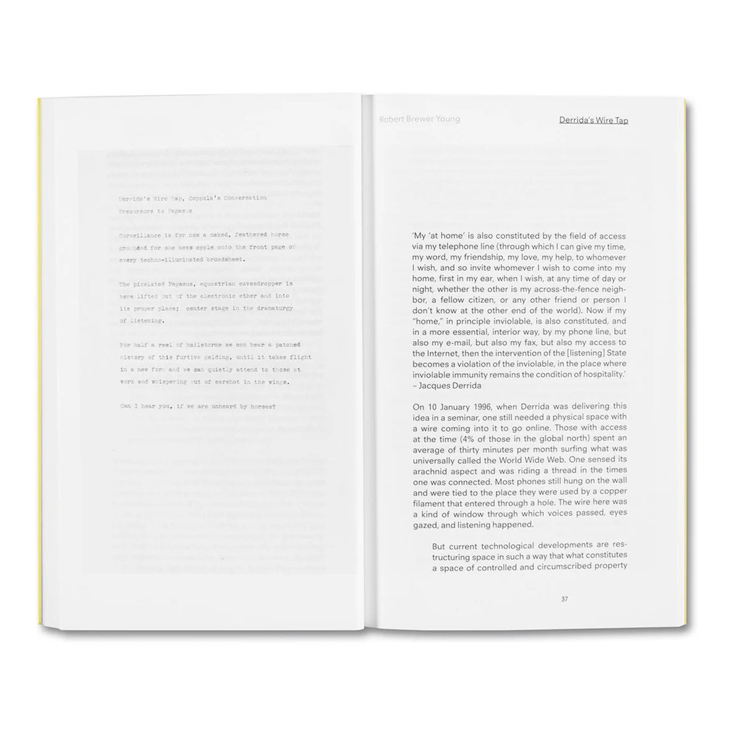 Uneasy Listening: Notes on Hearing and Being Heard
