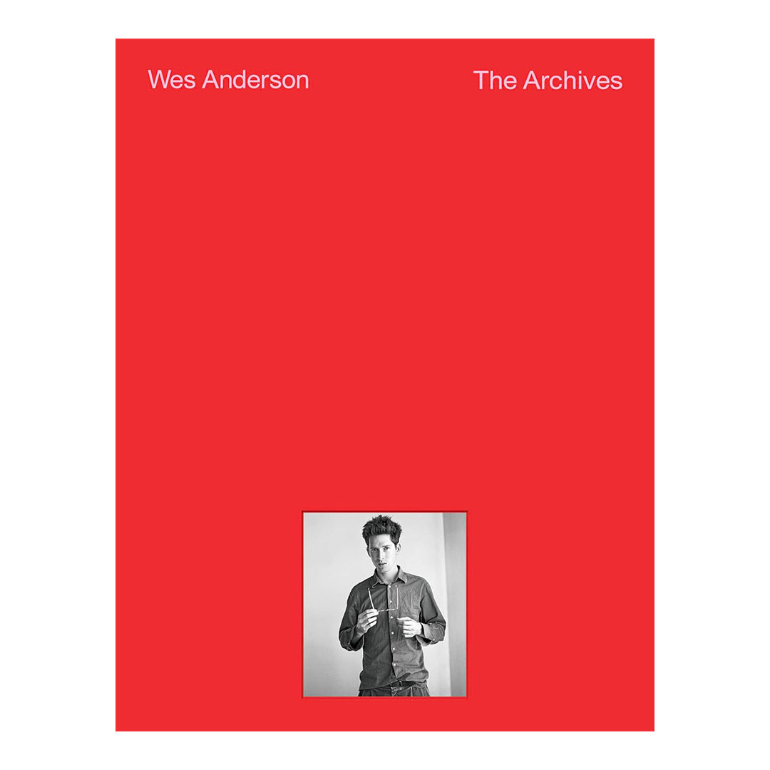 Wes Anderson - The Archives